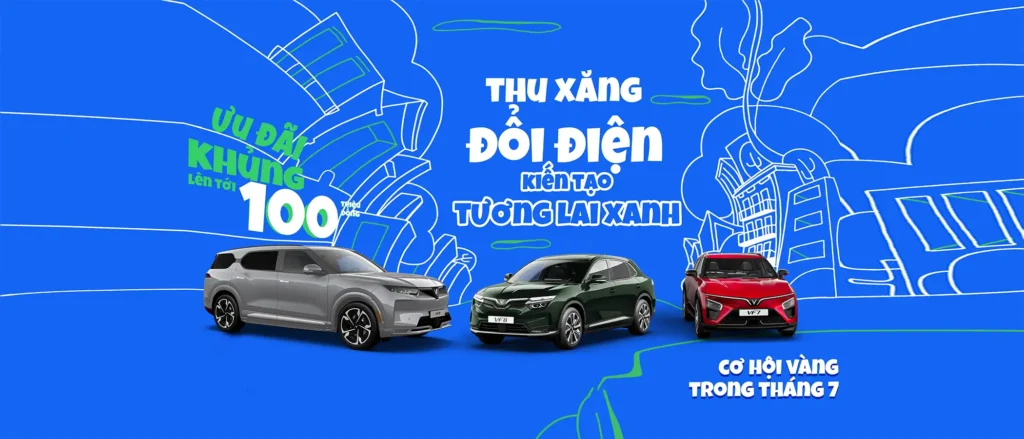 Thu xe xăng đổi xe điện VinFast Bình Dương